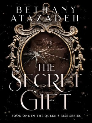 cover image of The Secret Gift